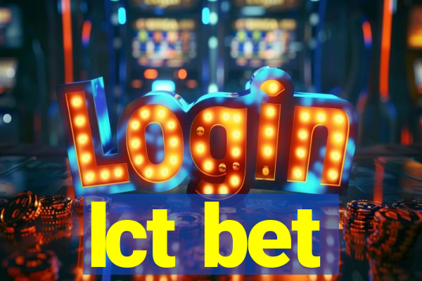 lct bet